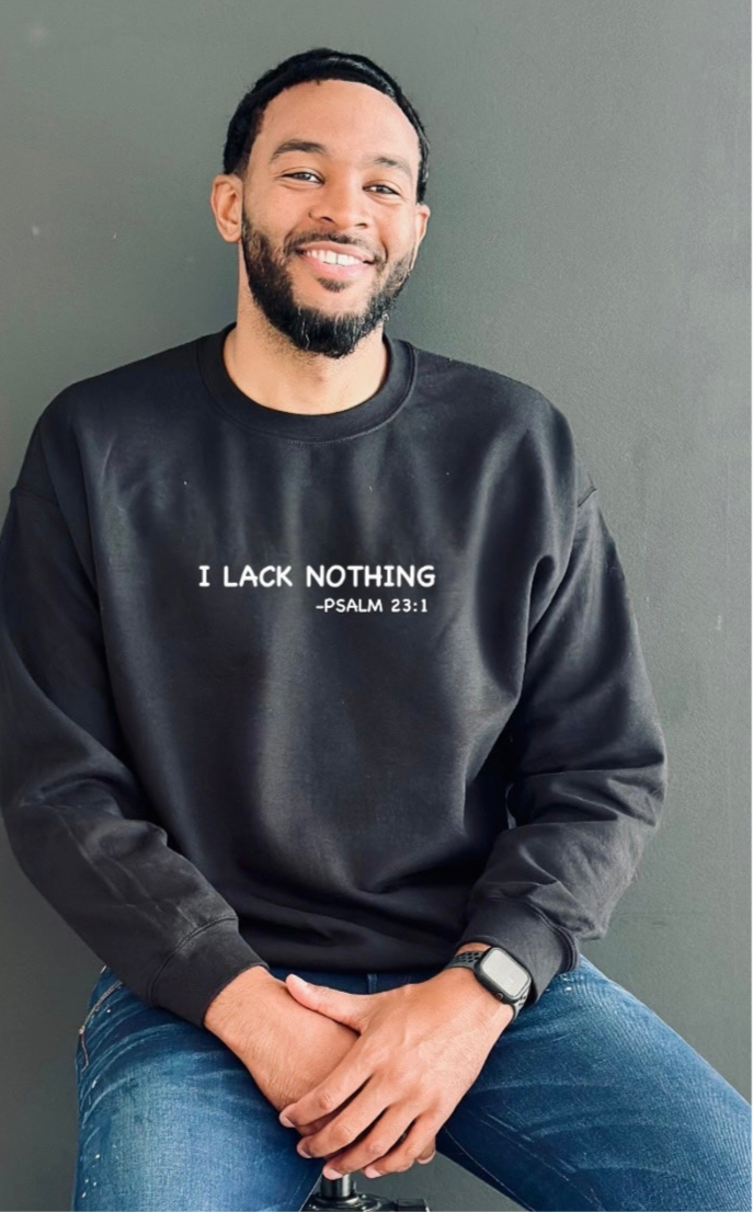 I Lack Nothing